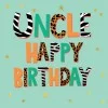 Felicitare pentru unchi Happy Birthday Uncle