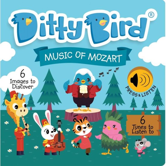 Carte muzicala in limba engleza pentru copii Ditty Bird - Music of Mozart