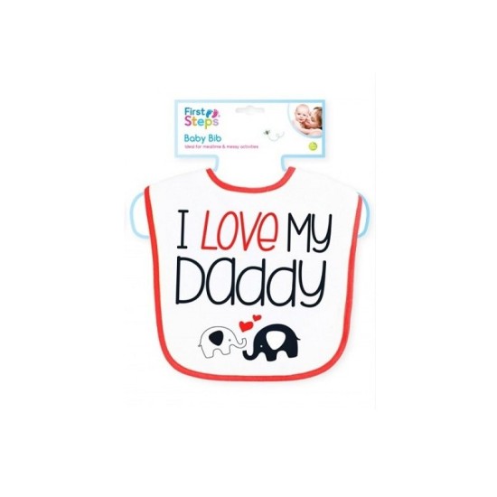 Bavetica bebelusi I love my Daddy First Steps