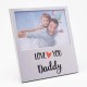 Rama foto din aluminiu love you daddy