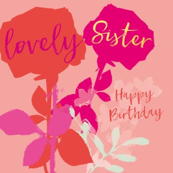 Felicitare Lovely Sister